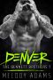 [Bennett Brothers 01] • Denver